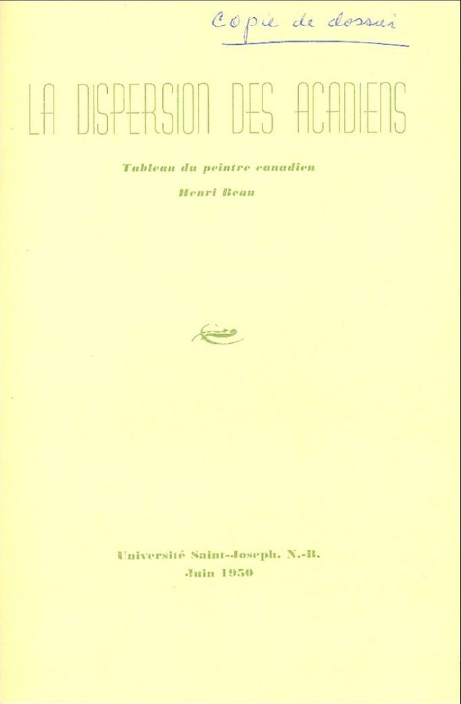 Booklet, fiftieth anniversary of the painting "La Dispersion des Acadiens"