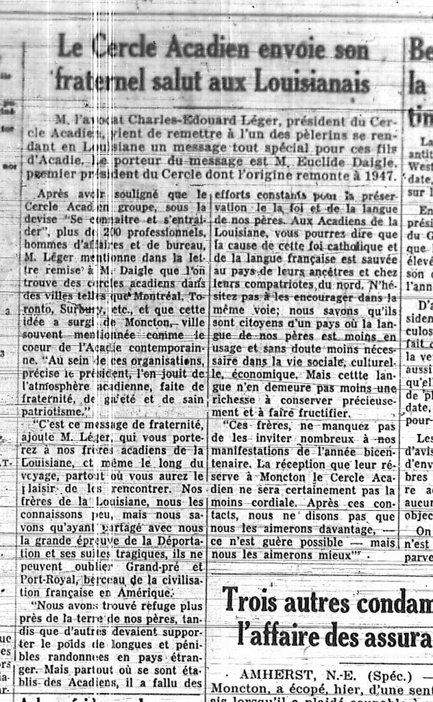 The Cercle Acadien sends its brotherly greetings to the people of Louisiana