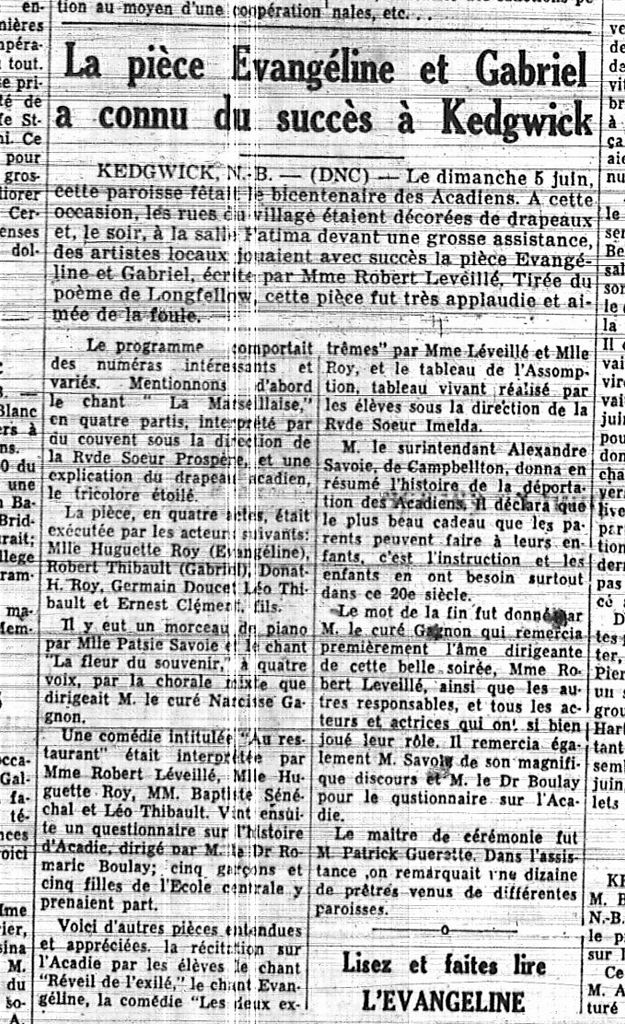 The Evangeline and Gabriel play is succesful in Kedgwick