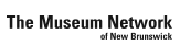 The Museum Network of New Brunswick